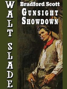 Gunsight Showdown: A Walt Slade Western Gunsight Showdown: A Walt Slade Western