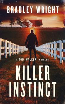 Killer Instinct (Tom Walker Book 1) Killer Instinct (Tom Walker Book 1)
