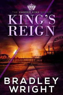 King's Reign (The Xander King Series Book 4)