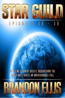 Star Guild Episodes 10 - 18 (Star Guild Saga)