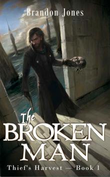 The Broken Man The Broken Man