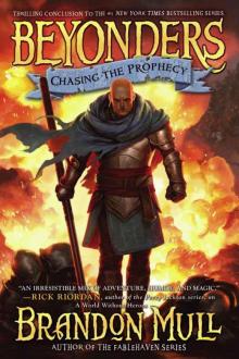 Chasing the Prophecy Chasing the Prophecy