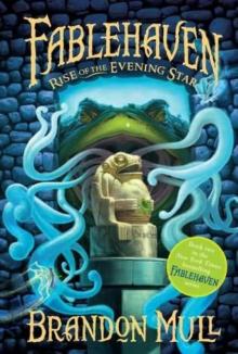 Fablehaven2-Rise of the Evening Star Fablehaven2-Rise of the Evening Star