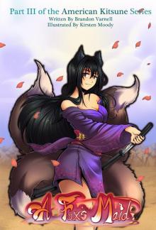 A Fox's Maid A Fox's Maid
