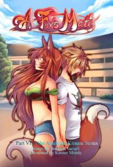 A Fox's Mate (American Kitsune Book 6) A Fox's Mate (American Kitsune Book 6)