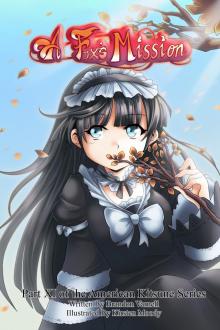 A Fox's Mission A Fox's Mission