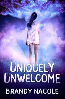 Uniquely Unwelcome (The Shadow World, #1)