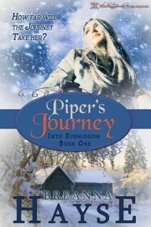 Piper's Journey (Into Submission 1)