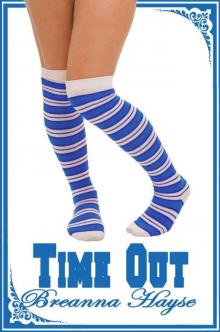 Time Out: The Game Plan, Book Two