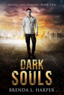 DARK SOULS (Angels and Demons Book 2)