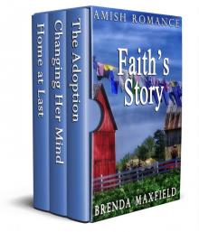 Amish Romance: Faith's Story: Three Book Box Set Amish Romance: Faith's Story: Three Book Box Set
