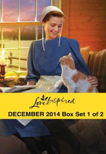 Love Inspired December 2014 - Box Set 1 of 2: A Rancher for ChristmasHer Montana ChristmasAn Amish Christmas JourneyYuletide Baby Love Inspired December 2014 - Box Set 1 of 2: A Rancher for ChristmasHer Montana ChristmasAn Amish Christmas JourneyYuletide Baby