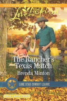 The Rancher's Texas Match The Rancher's Texas Match