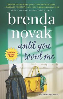 Until You Loved Me--A Novel Until You Loved Me--A Novel