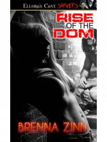 Rise of the Dom Rise of the Dom