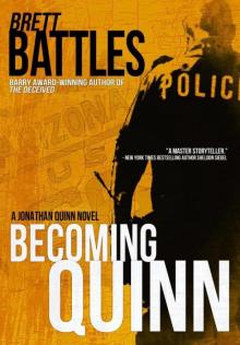 Becoming Quinn (jonathan quinn thriller)