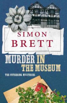 Murder in the Museum (Fethering Mysteries) Murder in the Museum (Fethering Mysteries)