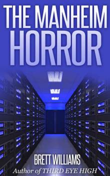 The Manheim Horror