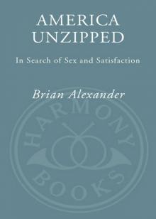 America Unzipped America Unzipped