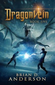 Dragonvein Book Five Dragonvein Book Five