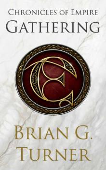 Gathering (Chronicles of Empire 1)