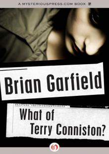 What of Terry Conniston? What of Terry Conniston?