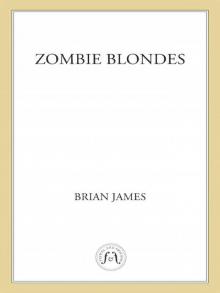 Zombie Blondes Zombie Blondes