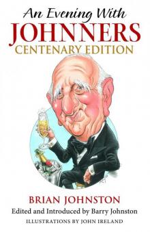 An Evening with Johnners An Evening with Johnners