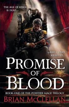 Promise of Blood (Powder Mage Trilogy)