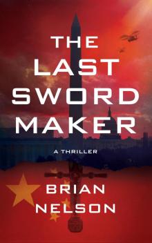 The Last Sword Maker The Last Sword Maker