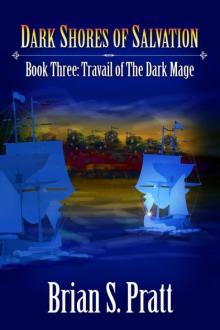 Dark Shores of Salvation Dark Shores of Salvation