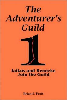 Jaikus and Reneeke Join the Guild