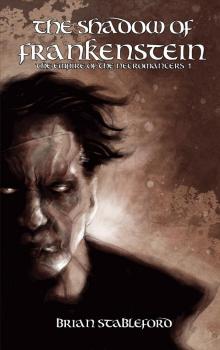 The Shadow of Frankenstein The Shadow of Frankenstein