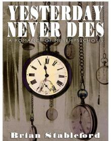 Yesterday Never Dies