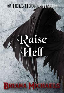 Raise Hell Raise Hell