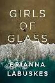 Girls of Glass Girls of Glass