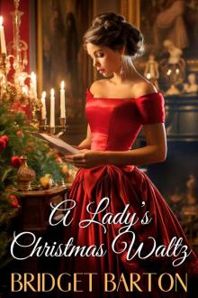 A Lady's Christmas Waltz: A Historical Regency Romance Novel
