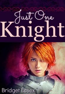 Just One Knight Just One Knight