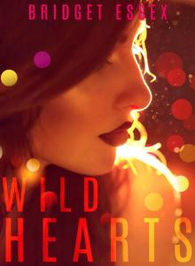 Wild Hearts Wild Hearts