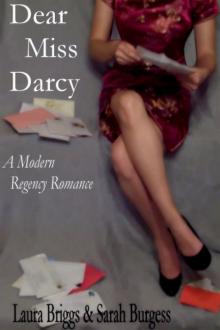 Dear Miss Darcy Dear Miss Darcy