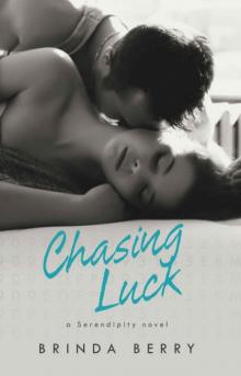 Chasing Luck Chasing Luck