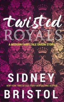 Twisted Royals Origin Story Twisted Royals Origin Story