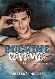 Pucking Revenge : A Fake dating, friends to lovers, hockey romance (The Revenge Games Book 2)