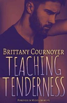 Teaching Tenderness_Forever in Middlebury