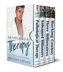 Pathological Therapy Billionaire Bad Boy Box Set