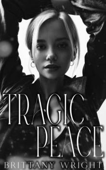 Tragic Peace Tragic Peace