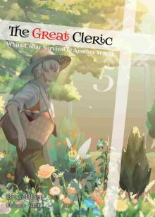 The Great Cleric: Volume 5 The Great Cleric: Volume 5