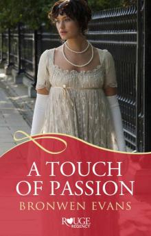 A Touch of Passion: A Rouge Regency Romance: (Disgraced Lords #3)
