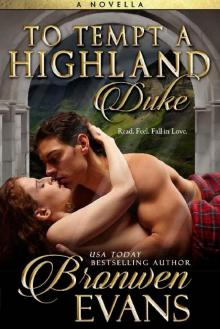 To Tempt A Highland Duke: A Scottish Romance Novella To Tempt A Highland Duke: A Scottish Romance Novella