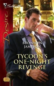 Tycoon's One-Night Revenge Tycoon's One-Night Revenge